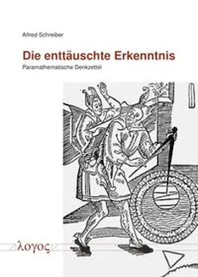 Schreiber |  Die enttäuschte Erkenntnis | Buch |  Sack Fachmedien