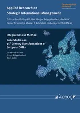 Büchler / Müller / Brüggelambert |  Integrated Case Method | Buch |  Sack Fachmedien