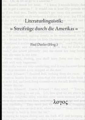 Danler |  Literaturlinguistik: Streifzüge durch die Amerikas | Buch |  Sack Fachmedien