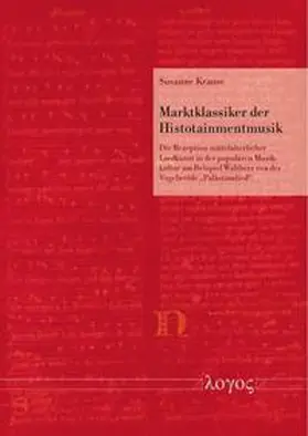 Krause | Marktklassiker der Histotainmentmusik | Buch | 978-3-8325-5642-6 | sack.de