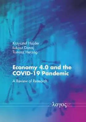 Hajder / Herzog / Donaj |  Economy 4.0 and the COVID-19 Pandemic | Buch |  Sack Fachmedien