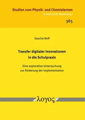 Neff |  Transfer digitaler Innovationen in die Schulpraxis | Buch |  Sack Fachmedien