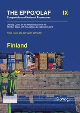 Hauck / Schneider |  The EPPO/OLAF Compendium of National Procedures: Finland | Buch |  Sack Fachmedien