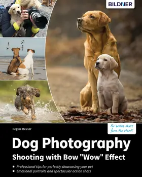 Heuser |  Dog Photography | eBook | Sack Fachmedien
