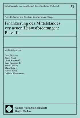Eichhorn / Zimmermann |  Finanzierung des Mittelstandes vor neuen Herausforderungen: Basel II | Buch |  Sack Fachmedien