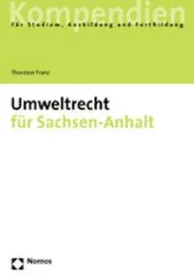 Franz |  Umweltrecht Sachsen-Anhalt | Buch |  Sack Fachmedien