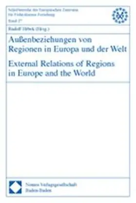 Hrbek |  Außenbeziehungen von Regionen in Europa und der Welt - External Relations of Regions in Europe and the World | Buch |  Sack Fachmedien