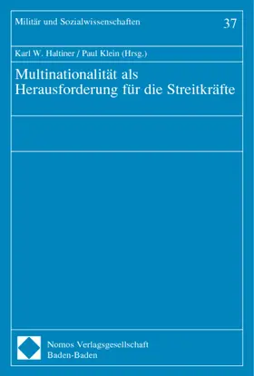 Haltiner / Klein |  Multinationalität als Herausforderung für die Streitkräfte | Buch |  Sack Fachmedien