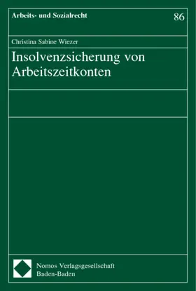  Insolvenzsicherung von Arbeitszeitkonten | Buch |  Sack Fachmedien