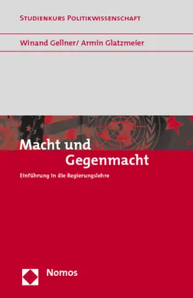 Gellner / Glatzmeier |  Macht und Gegenmacht | Buch |  Sack Fachmedien