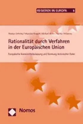 Gehring / Krapohl / Kerler |  Rationalität durch Verfahren in der Europäischen Union | Buch |  Sack Fachmedien