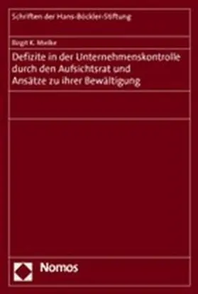 Mielke |  Defizite in der Unternehmenskontrolle durch den Aufsichtsrat und Ansätze zu ihrer Bewältigung | Buch |  Sack Fachmedien