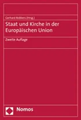 Robbers |  Staat und Kirche in der Europäischen Union | Buch |  Sack Fachmedien
