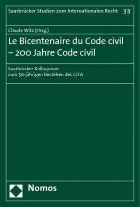 Witz |  Le Bicentenaire du Code civil - 200 Jahre Code civil | Buch |  Sack Fachmedien
