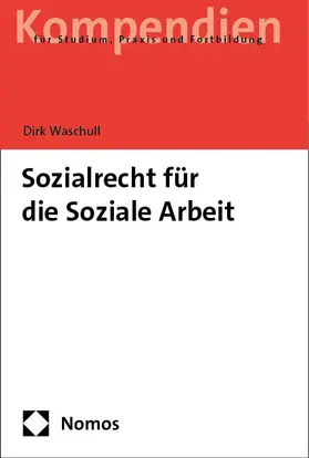 Waschull |  Sozialrecht für die Soziale Arbeit | Buch |  Sack Fachmedien