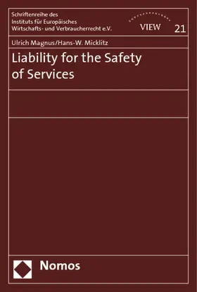 Magnus / Micklitz |  Liability for the Safety of Services | Buch |  Sack Fachmedien