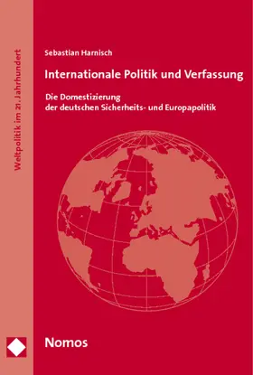 Harnisch |  Internationale Politik und Verfassung | Buch |  Sack Fachmedien
