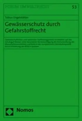 Engelstätter |  Gewässerschutz durch Gefahrstoffrecht | Buch |  Sack Fachmedien