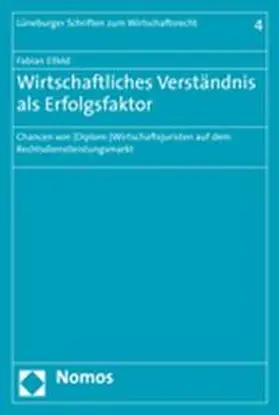 Elfeld |  Wirtschaftliches Verständnis als Erfolgsfaktor | Buch |  Sack Fachmedien