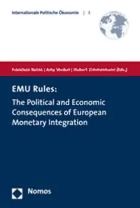 Torres / Verdun / Zimmermann |  EMU Rules: The Political and Economic Consequences of European Monetary Integration | Buch |  Sack Fachmedien