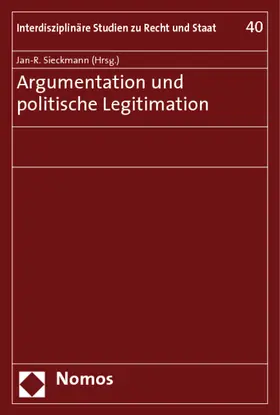 Sieckmann |  Argumentation und politische Legitimation | Buch |  Sack Fachmedien