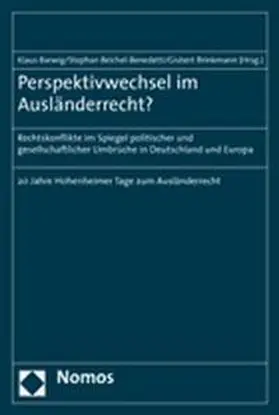 Barwig / Beichel-Benedetti / Brinkmann |  Perspektivwechsel im Ausländerrecht? | Buch |  Sack Fachmedien