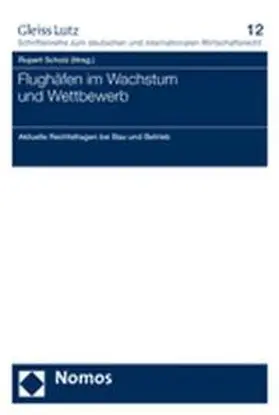 Scholz / Moench |  Flughäfen in Wachstum und Wettbewerb | Buch |  Sack Fachmedien