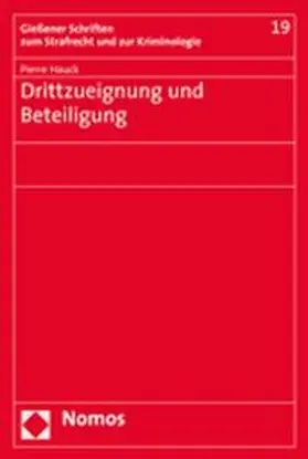 Hauck |  Drittzueignung und Beteiligung | Buch |  Sack Fachmedien