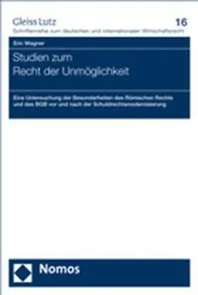 Wagner |  Studien zum Recht der Unmöglichkeit | Buch |  Sack Fachmedien
