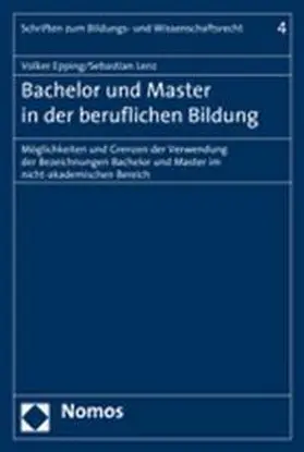 Epping / Lenz |  Bachelor und Master in der beruflichen Bildung | Buch |  Sack Fachmedien
