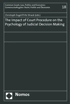 Engel / Strack |  The Impact of Court Procedure on the Psychology of Judicial Decision Making | Buch |  Sack Fachmedien