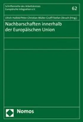 Hufeld / Müller-Graff / Okruch |  Nachbarschaften innerhalb der Europäischen Union | Buch |  Sack Fachmedien