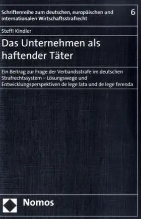 Kindler |  Das Unternehmen als haftender Täter | Buch |  Sack Fachmedien
