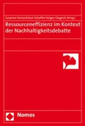 Hartard / Schaffer / Giegrich |  Ressourceneffizienz im Kontext der Nachhaltigkeitsdebatte | Buch |  Sack Fachmedien