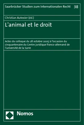 Autexier |  L'animal et le droit | Buch |  Sack Fachmedien