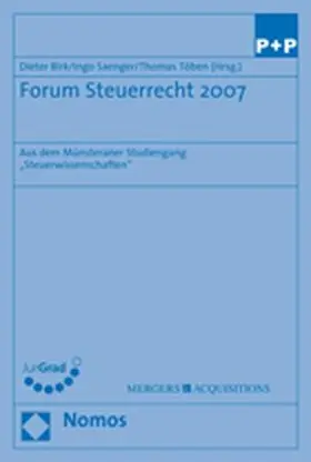 Birk / Saenger / Töben |  Forum Steuerrecht 2007 | Buch |  Sack Fachmedien