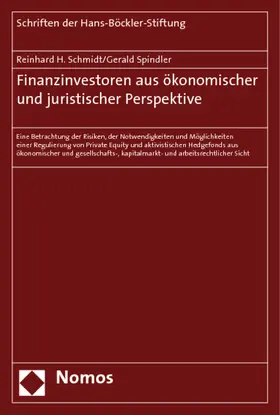 Schmidt / Spindler |  Finanzinvestoren aus ökonomischer und juristischer Perspektive | Buch |  Sack Fachmedien