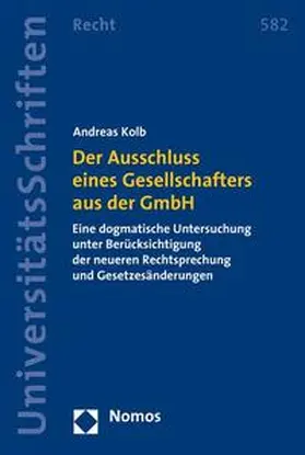 Kolb |  Der Ausschluss eines Gesellschafters aus der GmbH | Buch |  Sack Fachmedien