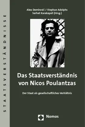 Demirovic / Adolphs / Karakayali |  Das Staatsverständnis von Nicos Poulantzas | Buch |  Sack Fachmedien