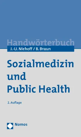 Niehoff / Braun |  Sozialmedizin und Public Health | Buch |  Sack Fachmedien