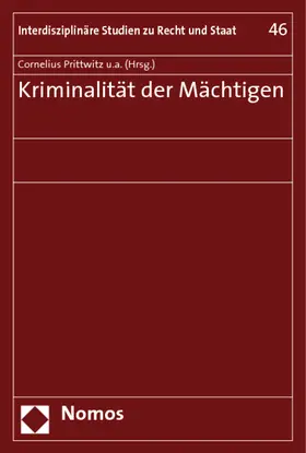 Prittwitz / Böllinger / Jasch |  Kriminalität der Mächtigen | Buch |  Sack Fachmedien