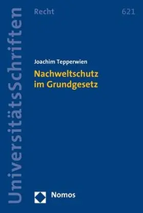 Tepperwien |  Nachweltschutz im Grundgesetz | Buch |  Sack Fachmedien