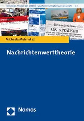 Maier / Stengel / Marschall |  Nachrichtenwerttheorie | Buch |  Sack Fachmedien