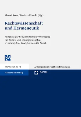 Senn / Fritschi |  Rechtswissenschaft und Hermeneutik | Buch |  Sack Fachmedien