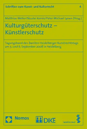 Weller / Kemle / Lynen |  Kulturgüterschutz - Künstlerschutz | Buch |  Sack Fachmedien
