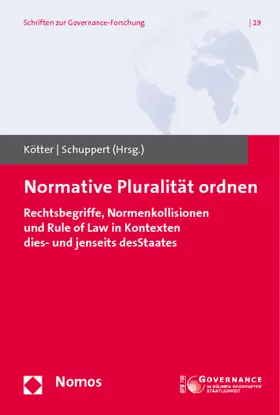 Kötter / Schuppert |  Normative Pluralität ordnen | Buch |  Sack Fachmedien