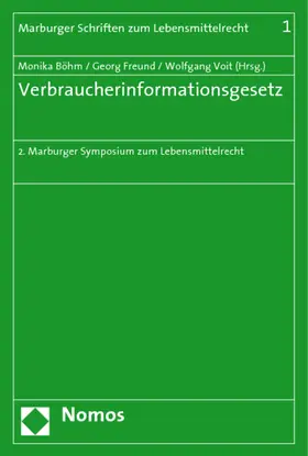 Böhm / Freund / Voit |  Verbraucherinformationsgesetz | Buch |  Sack Fachmedien