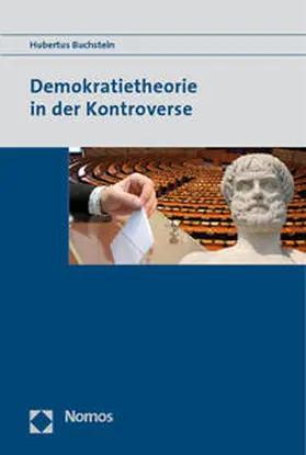 Buchstein |  Demokratietheorie in der Kontroverse | Buch |  Sack Fachmedien