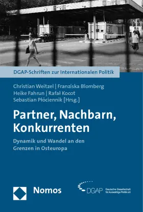 Weitzel / Blomberg / Fahrun |  Partner, Nachbarn, Konkurrenten | Buch |  Sack Fachmedien