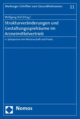 Voit |  Strukturveränderungen und Gestaltungsspielräume im Arzneimittelvertrieb | Buch |  Sack Fachmedien
